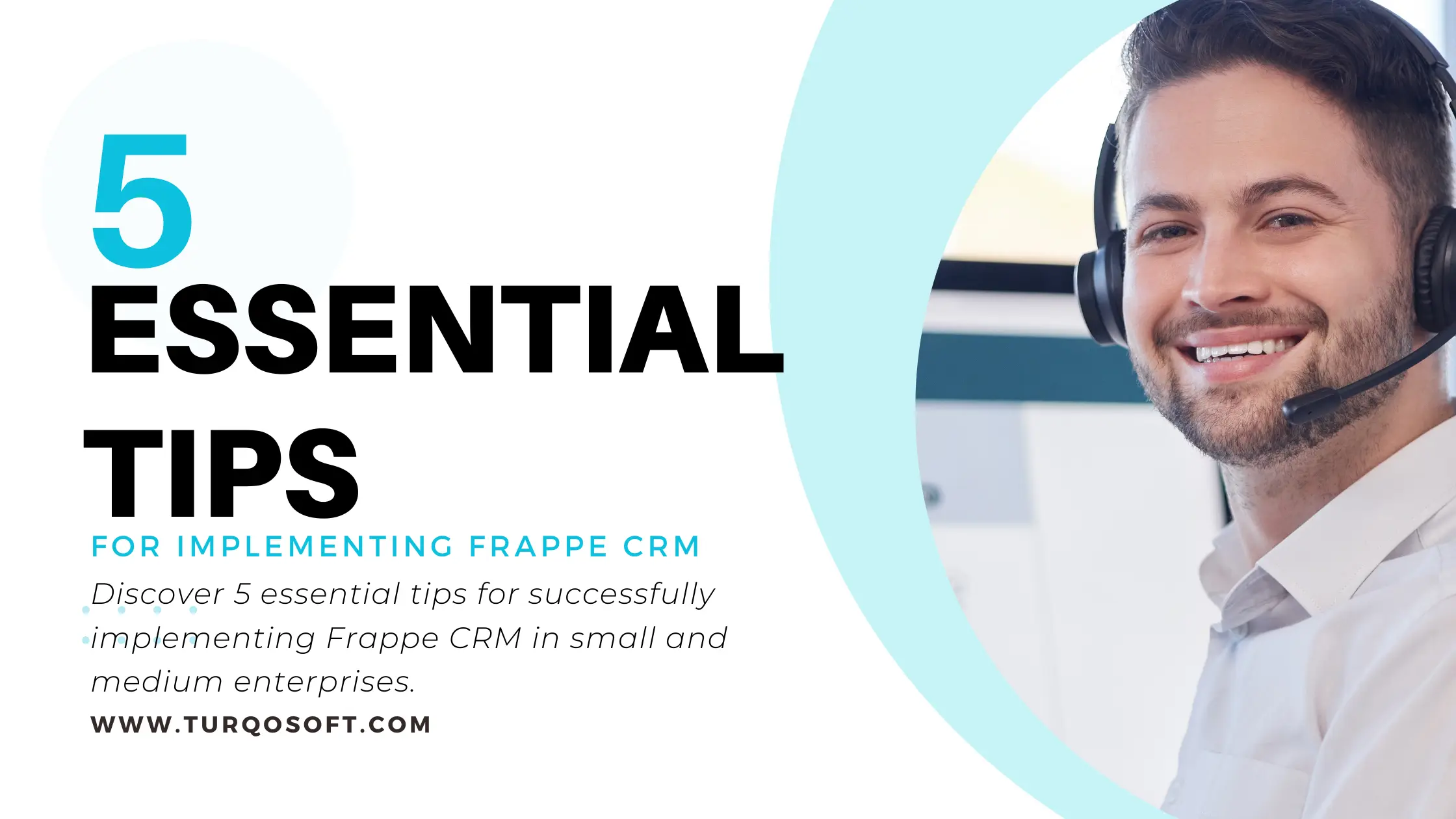 5 Essential Tips for Implementing Frappe CRM