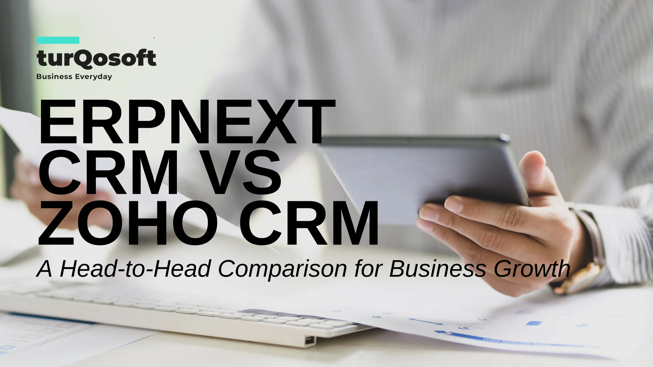 ERPNext CRM vs Zoho CRM: Key Differences You Need to Know Before Choosing